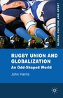 Cover: Rugby Union and Globalization - Palgrave Macmillan