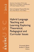 Cover: Hybrid Language Teaching and Learning: Exploring Theoretical, Pedagogical and Curricular Issues - Professional Development