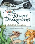 Cover: Our World Readers: The River Dragons - National Geographic/(ELT)