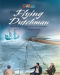 Cover: Our World Readers: The Flying Dutchman - National Geographic/(ELT)