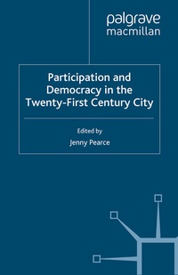 Abbildung von: Participation and Democracy in the Twenty-First Century City - Palgrave Macmillan