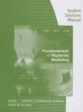 Cover: Student Solutions Manual for Timmons/Johnson/McCook's Fundamentals of Algebraic Modeling, 6e - Cengage Learning, Inc