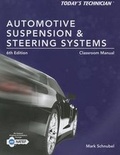 Cover: Today's Technician: Automotive Suspension & Steering Classroom Manual - Cengage Learning
