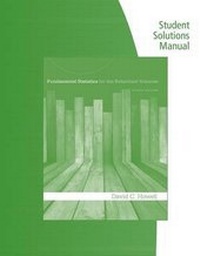 Enlarge image Cover: Student Solutions Manual for Howell's Fundamental Statistics for the Behavioral Sciences, 8th - Cengage Learning Australia
