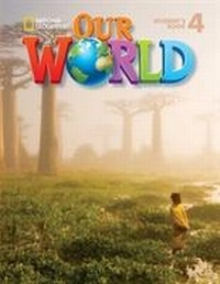 Abbildung von: Our World 4 - Our World British English