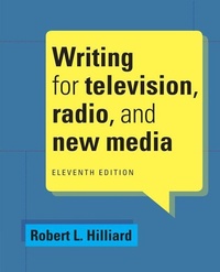 Abbildung von: Writing for Television, Radio, and New Media - Wadsworth Publishing Co Inc