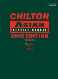 Enlarge image Cover: Chilton Asian Service Manual : 2012 Edition, Volume 2 - Delmar Cengage Learning