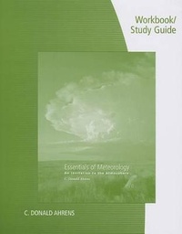 Abbildung von: Workbook with Study Guide for Ahrens' Essentials of Meteorology: An Invitation to the Atmosphere, 7th - Cengage Learning, Inc