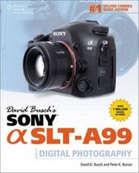 Abbildung von: David Busch's Sony Alpha SLT-A99 GDE Digital SLR Photography - Delmar Cengage Learning