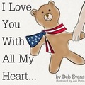 Cover: I Love You With All Of My Heart... - Lulu.com