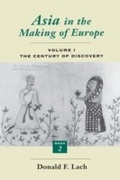 Cover: Asia in the Making of Europe, Volume I - University of Chicago Press