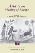 Cover: Asia in the Making of Europe, Volume II - University of Chicago Press