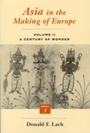 Cover: Asia in the Making of Europe, Volume II - University of Chicago Press