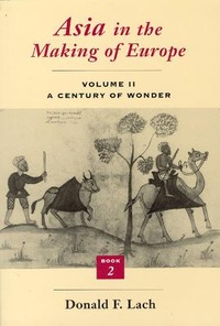 Enlarge image Cover: Asia in the Making of Europe - University of Chicago Press