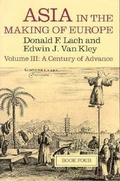 Cover: Asia in the Making of Europe: A Century of Advance v.3 - University of Chicago Press