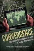 Cover: Convergence: Illicit Networks and National Security in the Age of Globalization - Lulu.com