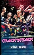 Cover: Crack, Back & Sack - Lulu.com