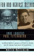 Cover: For and Against Method - University of Chicago Press