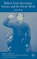 Cover: Robert Louis Stevenson, Science, and the Fin de Si&egrave;cle - Palgrave Macmillan