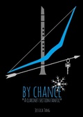 Cover: By Chance: a clarinet section fanfic - Lulu.com