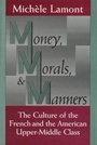 Bild: Money, Morals, and Manners - University of Chicago Press