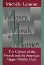 Bild: Money, Morals, and Manners - University of Chicago Press