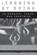 Cover: Learning by Doing in Markets, Firms, and Countries - University of Chicago Press