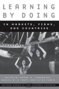Cover: Learning by Doing in Markets, Firms, and Countries - University of Chicago Press