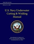 Cover: U.S. Navy Underwater Cutting & Welding Manual - Lulu.com