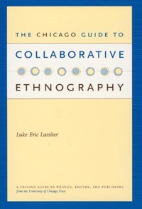 Enlarge image Cover: The Chicago Guide to Collaborative Ethnography - University of Chicago Press
