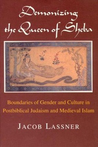 Enlarge image Cover: Demonizing the Queen of Sheba - University of Chicago Press