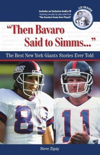 Enlarge image Cover: "Then Bavaro Said to Simms. . ." - Triumph Books