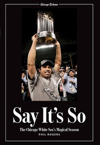 Enlarge image Cover: Say It's So - Triumph Books