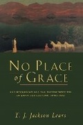 Cover: No Place of Grace - University of Chicago Press