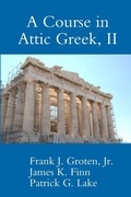Cover: A Course in Attic Greek, II - Lulu.com