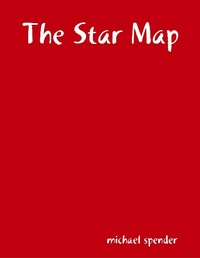 Enlarge image Cover: The Star Map - Lulu.com