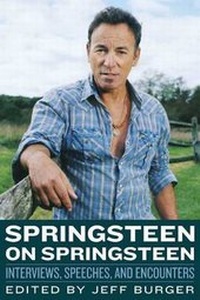 Enlarge image Cover: Springsteen on Springsteen - Chicago Review Press