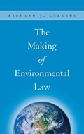 Abbildung von: The Making of Environmental Law - University of Chicago Press