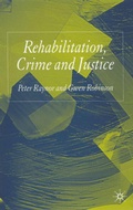 Cover: Rehabilitation, Crime and Justice - Palgrave Macmillan