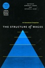 Cover: The Structure of Wages - University of Chicago Press