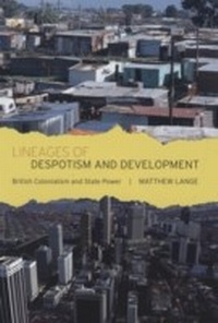 Enlarge image Cover: Lineages of Despotism and Development - University of Chicago Press