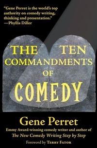 Enlarge image Cover: The Ten Commandments of Comedy - Linden Publishing Co Inc