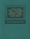 Cover: ... Library School Rules - Nabu Press