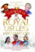 Cover: Book of Royal Useless Information - John Blake Publishing Ltd