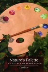 Abbildung von: Nature's Palette - University of Chicago Press
