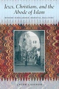 Cover: Jews, Christians, and the Abode of Islam - University of Chicago Press