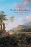 Cover: What Did the Romans Know? - University of Chicago Press