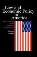 Cover: Law and Economic Policy in America - University of Chicago Press