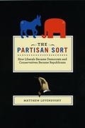 Cover: The Partisan Sort - University of Chicago Press