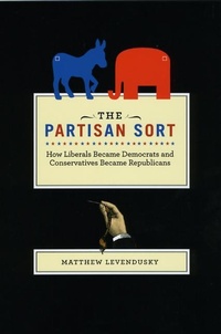 Enlarge image Cover: The Partisan Sort - University of Chicago Press